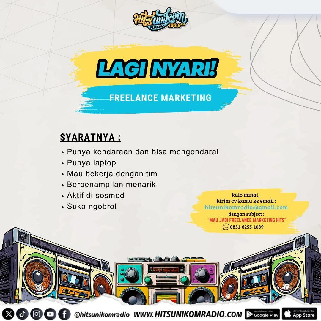 informasi Lowongan Pekerjaan -  Freelance Marketing Hits Unikom Radio