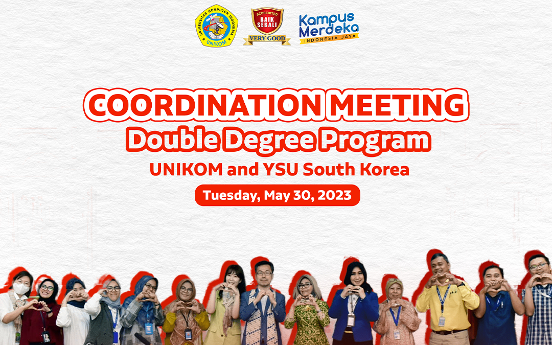 Facing a Golden Opportunity: UNIKOM Communication Science Double Degree Program with Youngsan University of South Korea!